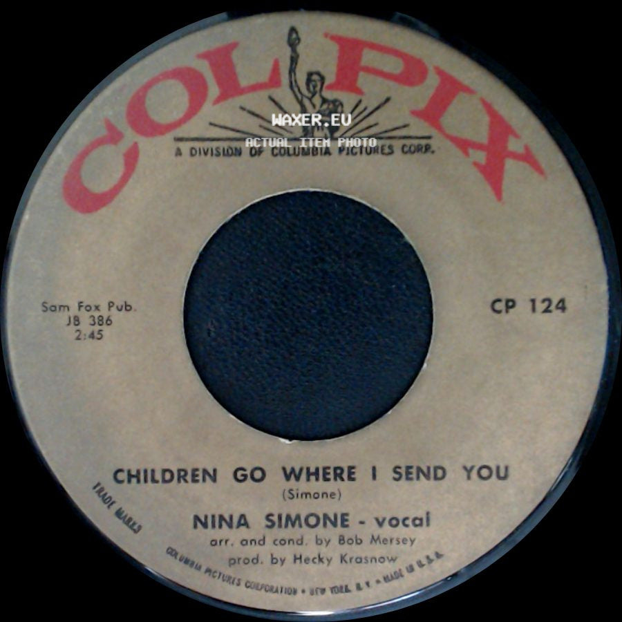 Nina Simone - Willow Weep For Me / Children Go Where I Send You side B