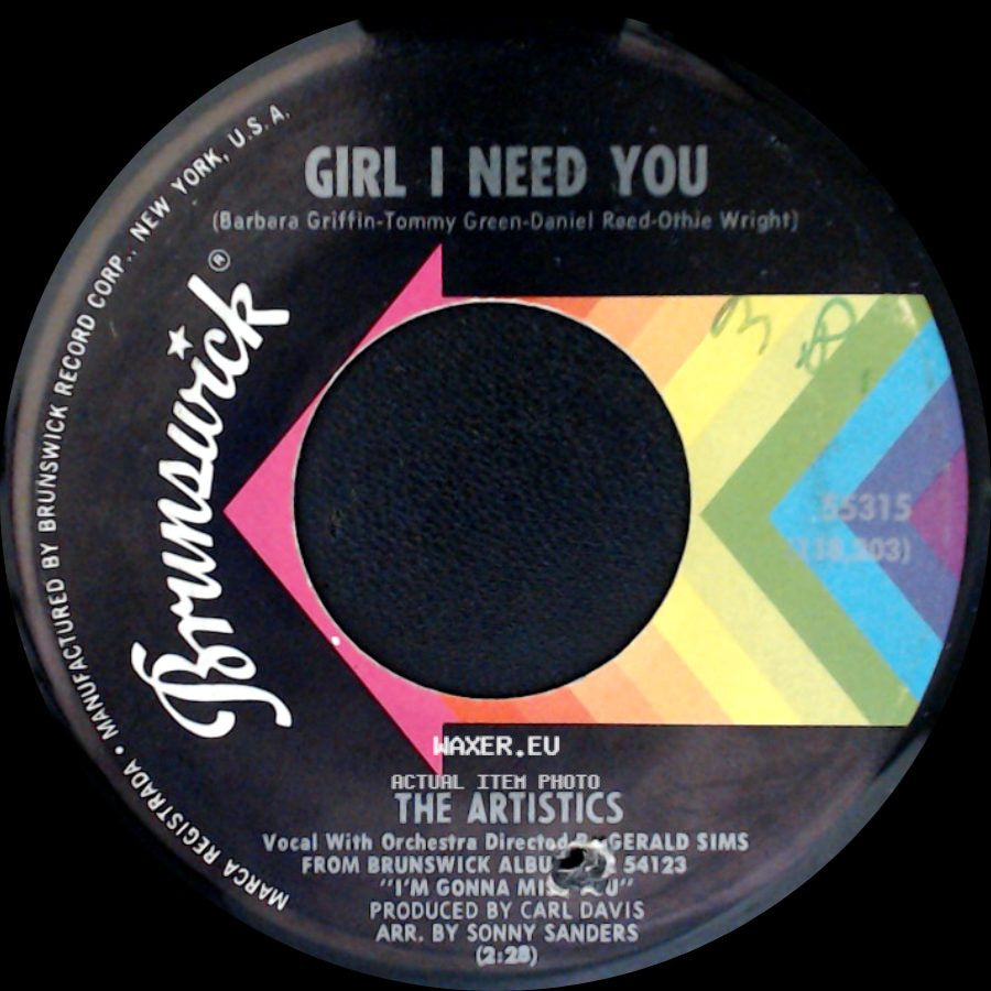 The Artistics - Girl I Need You / Glad I Met You side A