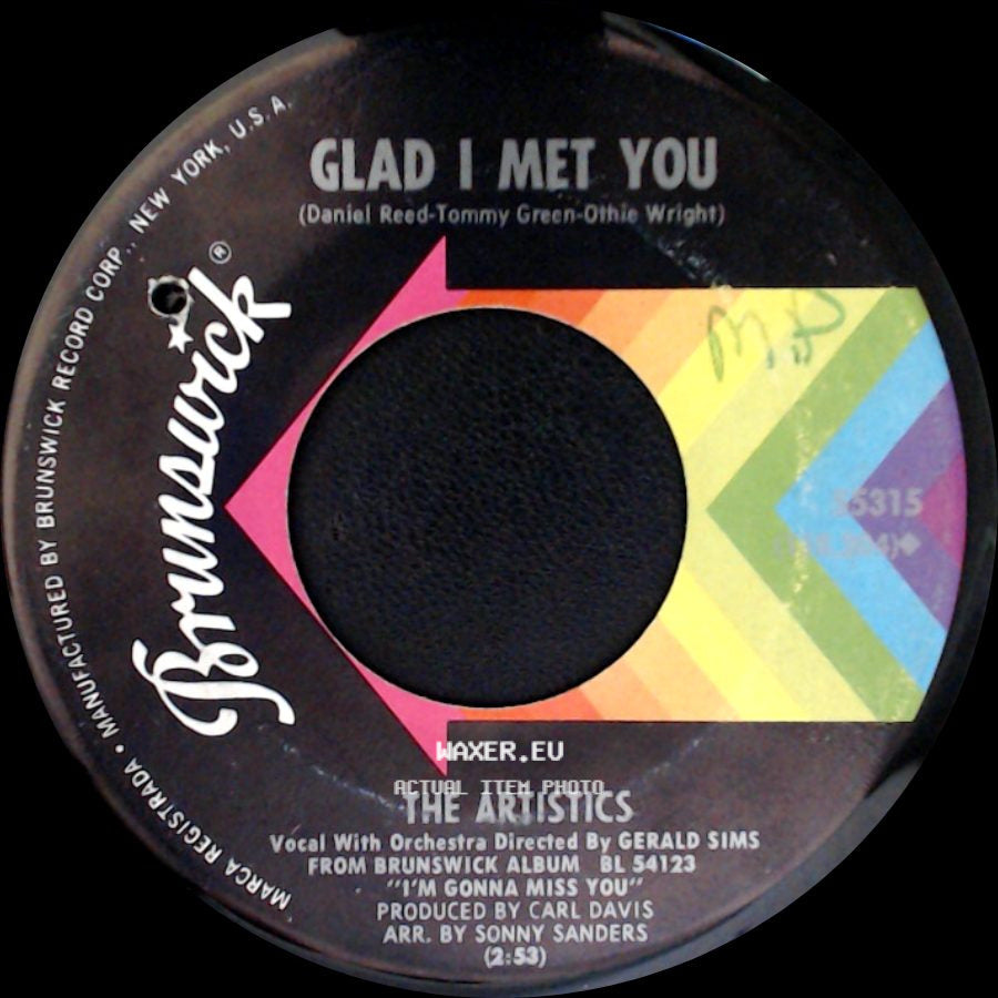 The Artistics - Girl I Need You / Glad I Met You side B