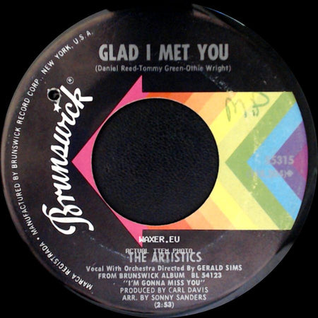 The Artistics - Girl I Need You / Glad I Met You side B