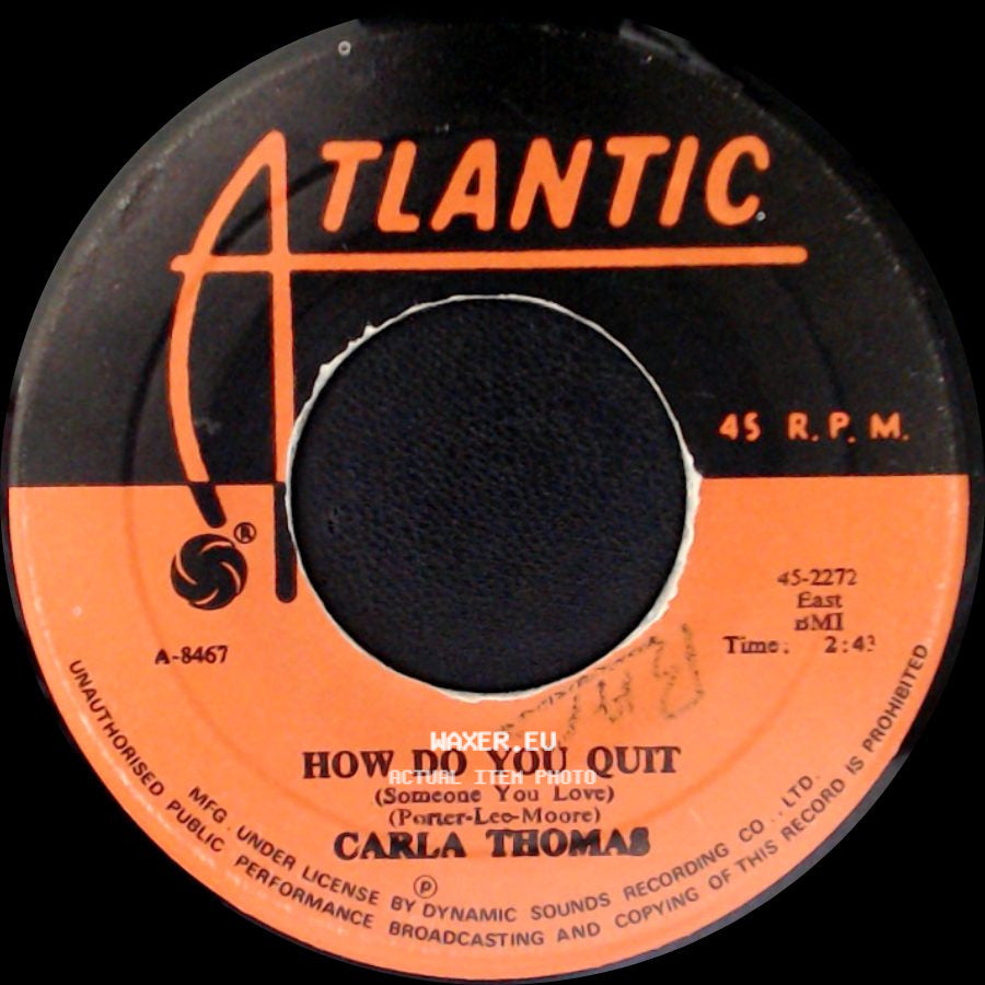 Carla Thomas - The Puppet / How Do You Quit (Someone You Love) side B