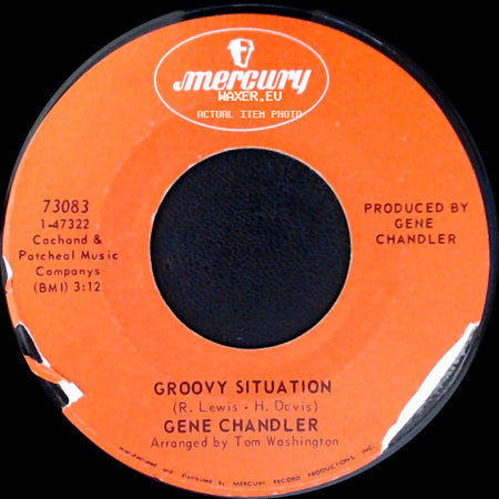 Gene Chandler - Groovy Situation / Not The Marrying Kind side A