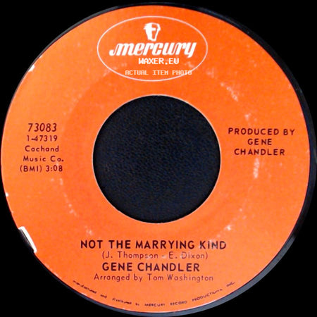 Gene Chandler - Groovy Situation / Not The Marrying Kind side B