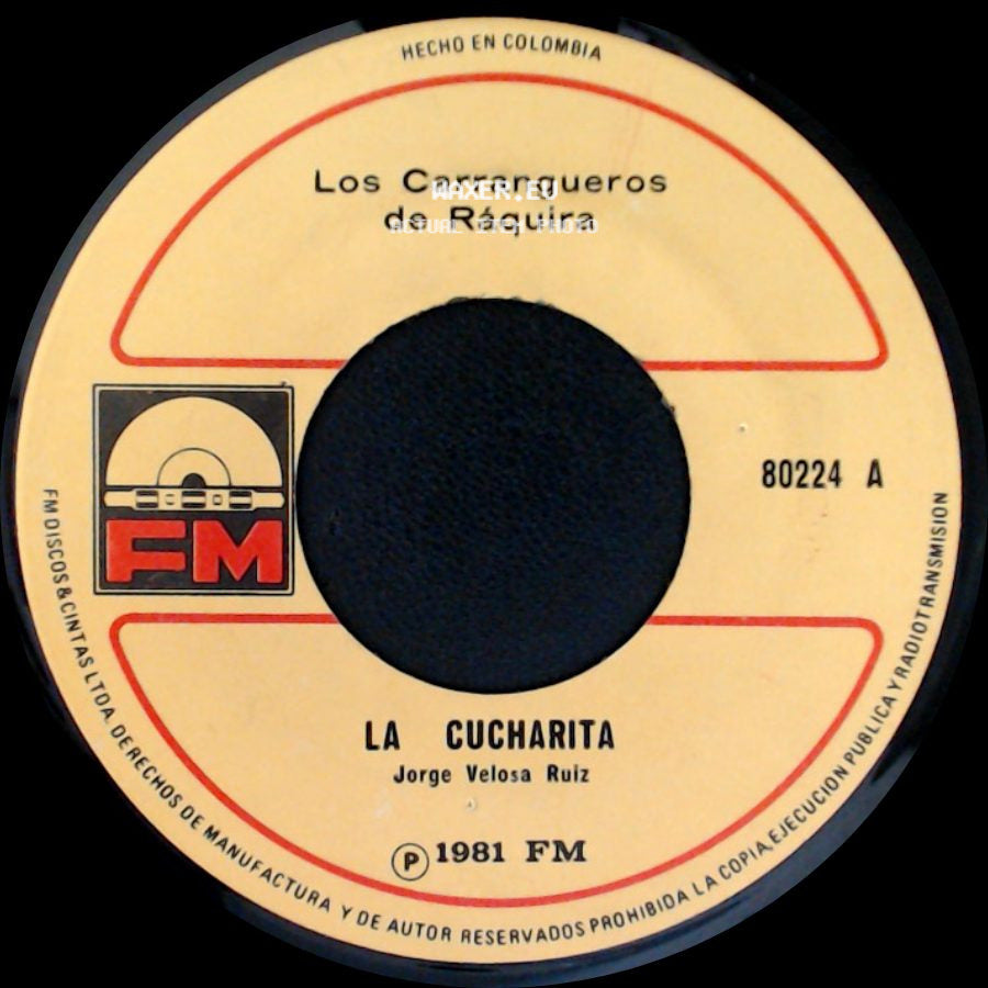 Los Carrangueros De Ráquira - La Cucharita / Julia, Julia, Julia side A