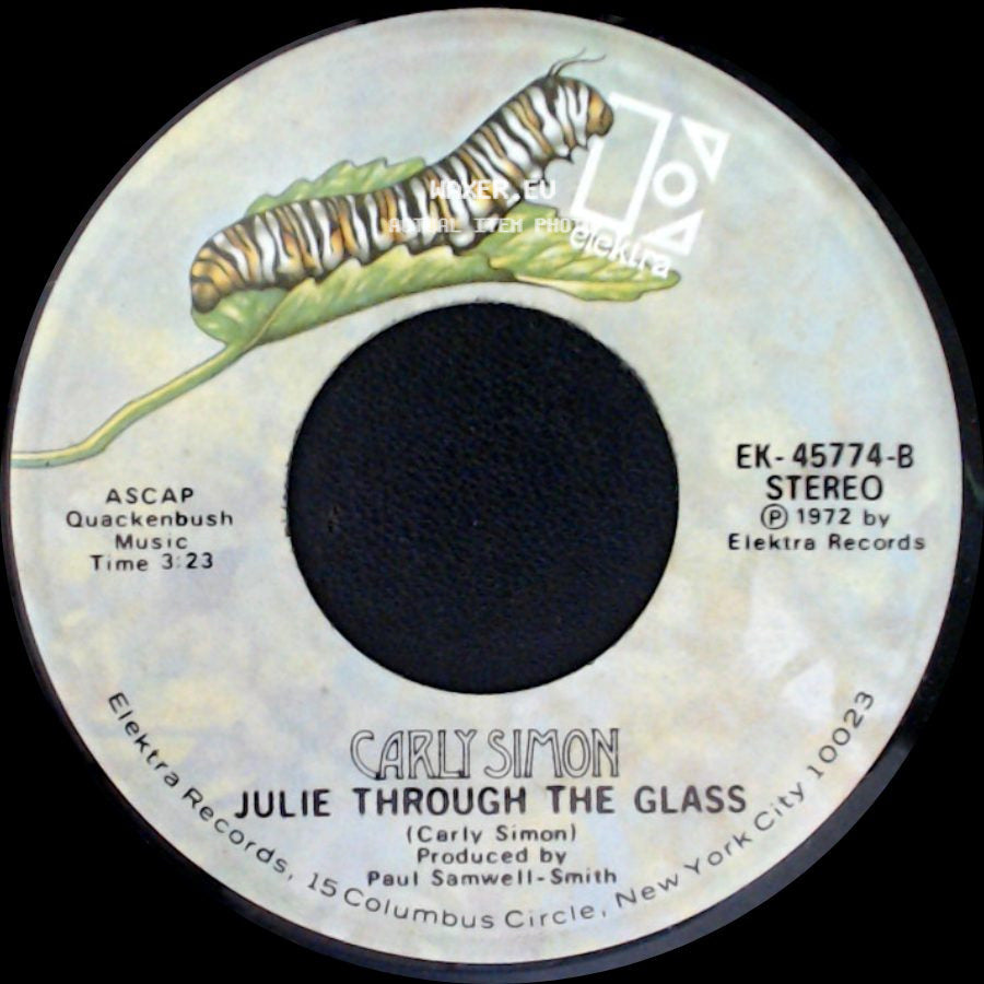 Carly Simon - Julie Through The Glass / Legend In Your Own Time side A