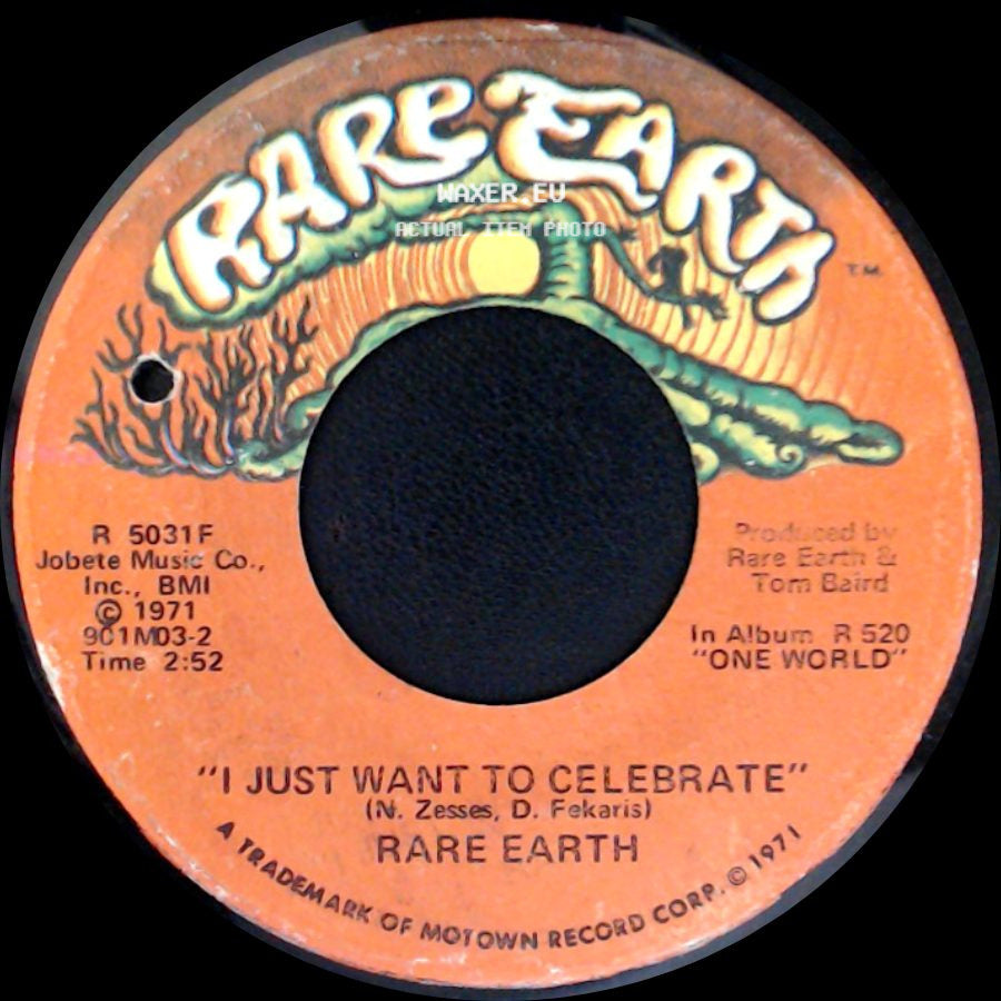 Rare Earth - I Just Want To Celebrate / The Seed side A