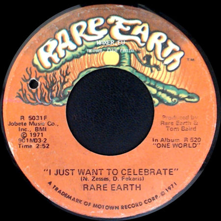 Rare Earth - I Just Want To Celebrate / The Seed side A