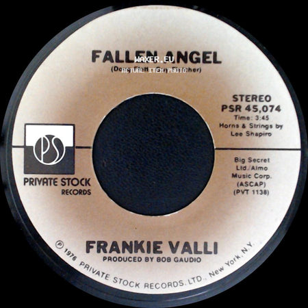 Frankie Valli - Fallen Angel / Carrie (I Would Marry You) side A