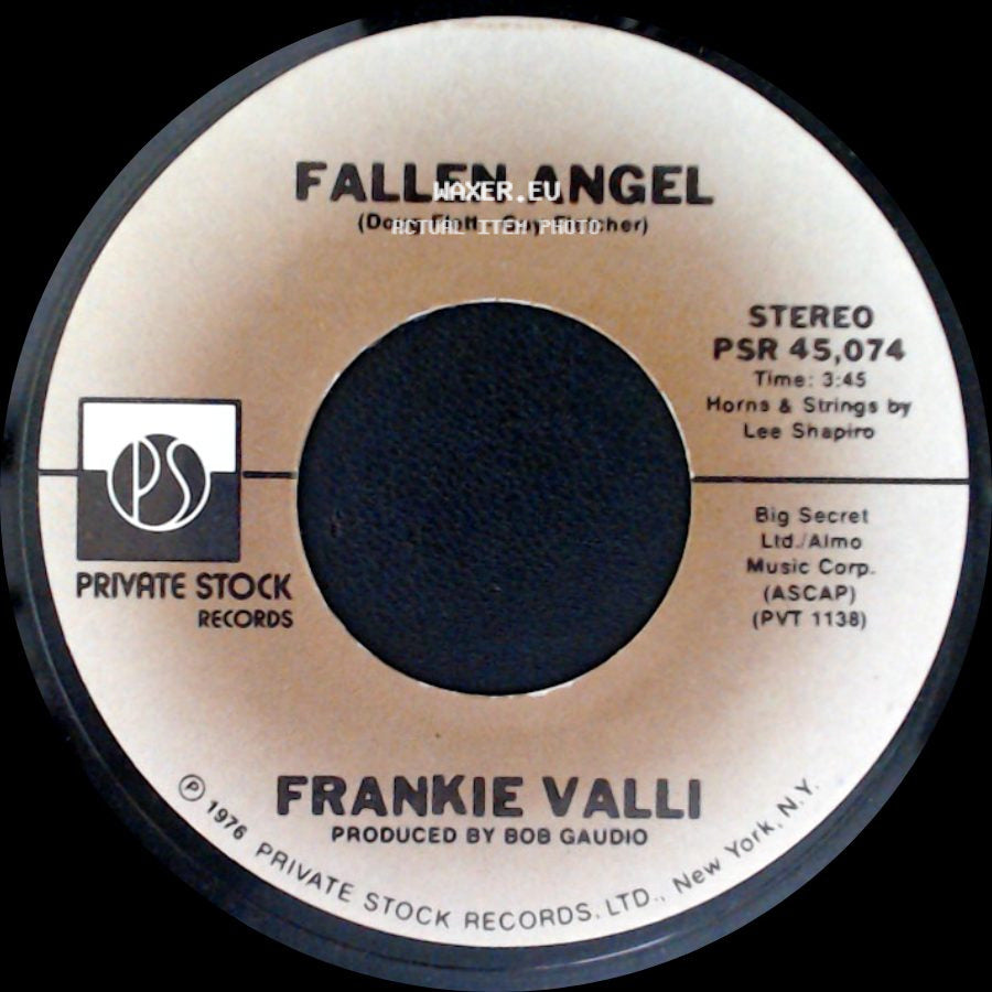 Frankie Valli - Fallen Angel / Carrie (I Would Marry You) side A