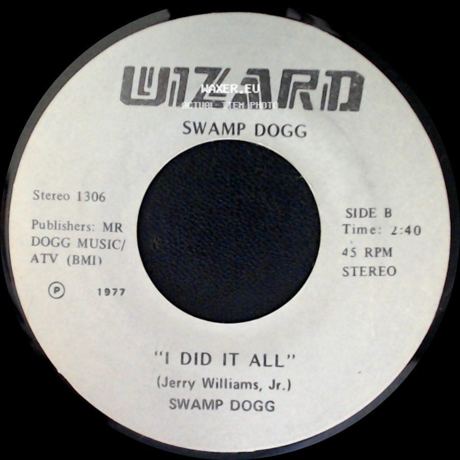 Swamp Dogg - I Sure Love To Ball / I Did It All side B