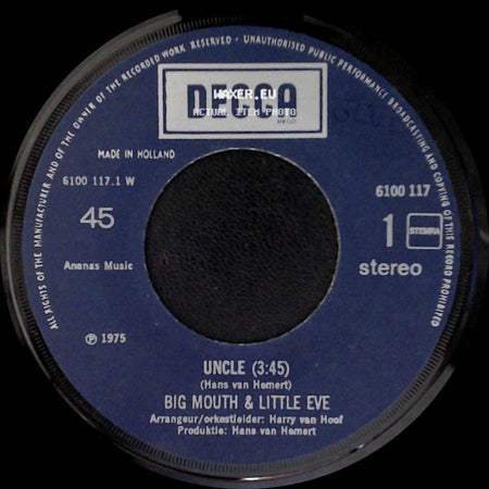 Big Mouth & Little Eve - Hi, Hey, Ho And Hello / Uncle side B