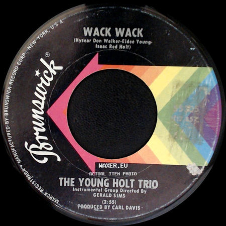 The Young Holt Trio - This Little Light Of Mine / Wack Wack side B