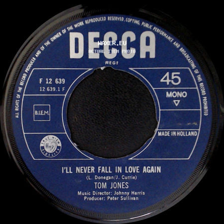 Tom Jones - Things I Wanna Do / I'll Never Fall In Love Again side B