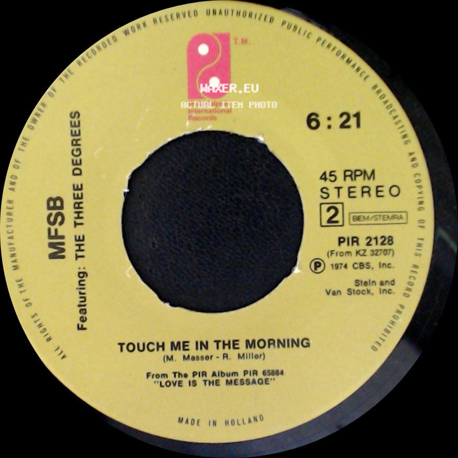 Mfsb Featuring: The Three Degrees / Mfsb - Touch Me In The Morning / Tsop (The Sound Of Philadelphia) side A