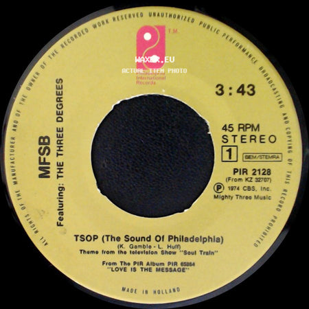 Mfsb Featuring: The Three Degrees / Mfsb - Touch Me In The Morning / Tsop (The Sound Of Philadelphia) side B