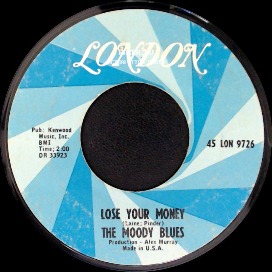 The Moody Blues - Go Now! / Lose Your Money side B
