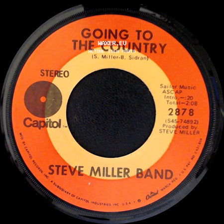 Steve Miller Band - Never Kill Another Man / Going To The Country side B
