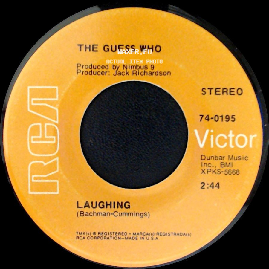 The Guess Who - Laughing / Undun side A