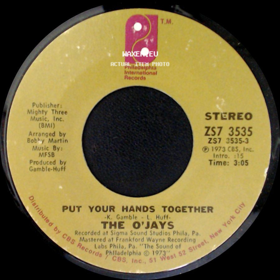 The O'jays - Put Your Hands Together / You Got Your Hooks In Me side A