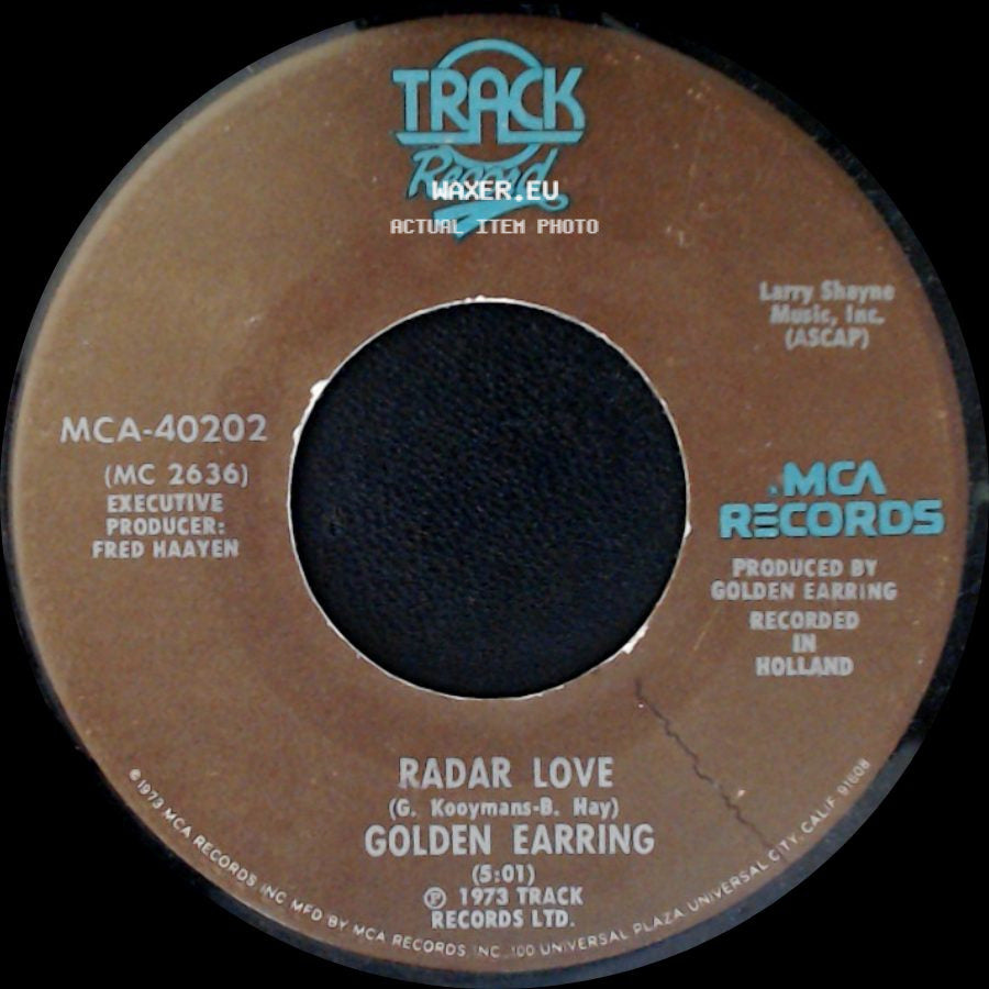 Golden Earring - Radar Love / Just Like Vince Taylor side A