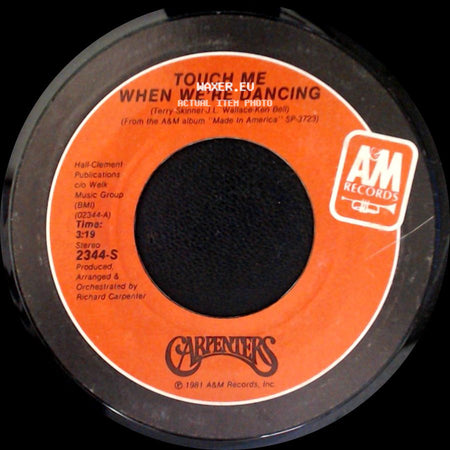 Carpenters - Because We Are In Love (The Wedding Song) / Touch Me When We're Dancing side B