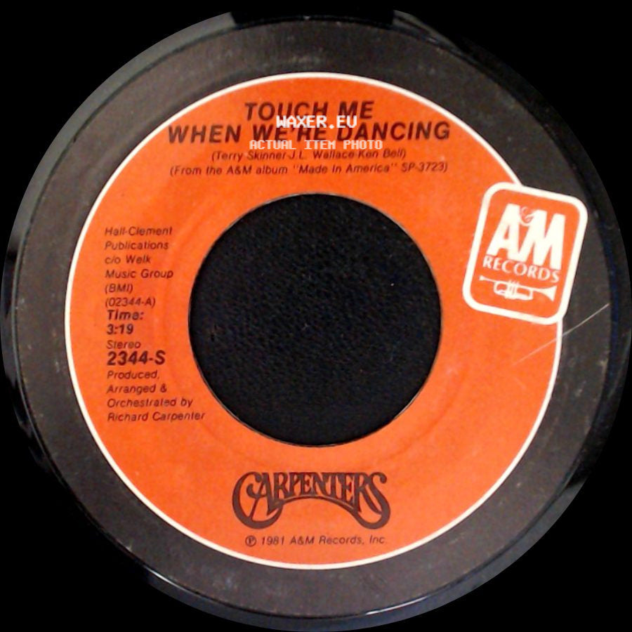 Carpenters - Because We Are In Love (The Wedding Song) / Touch Me When We're Dancing side B