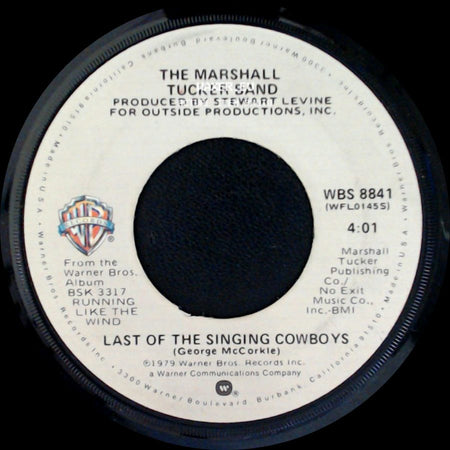 The Marshall Tucker Band - Last Of The Singing Cowboys / Pass It On side A