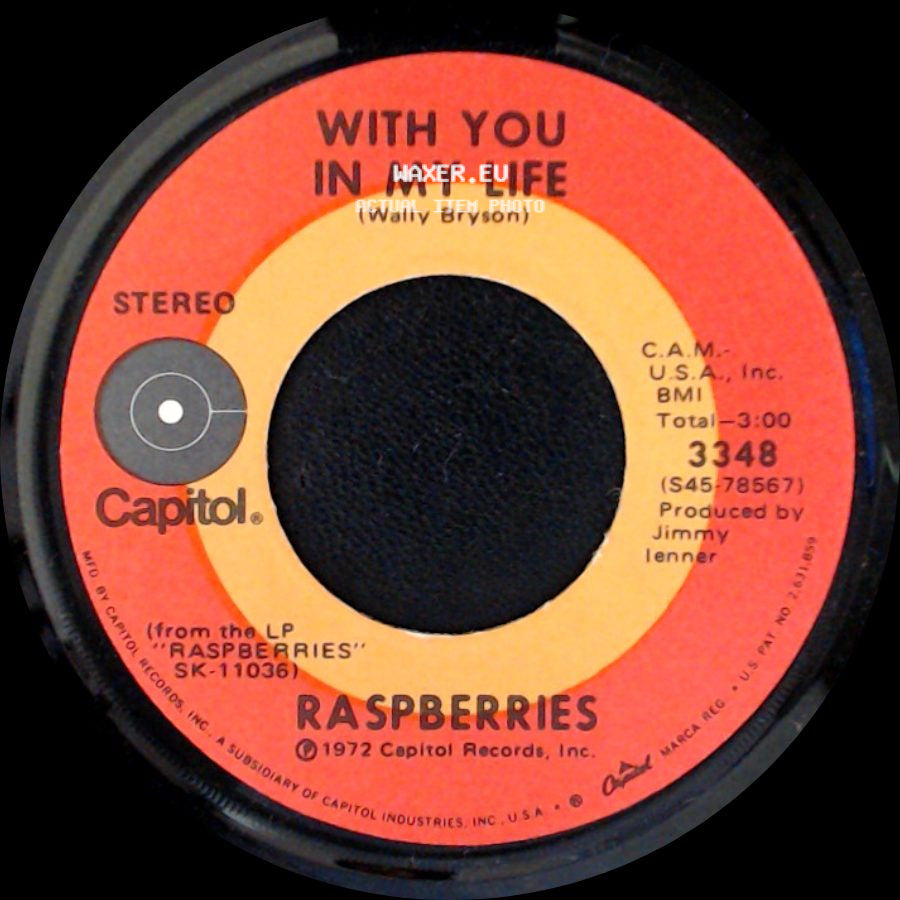 Raspberries - With You In My Life / Go All The Way side A