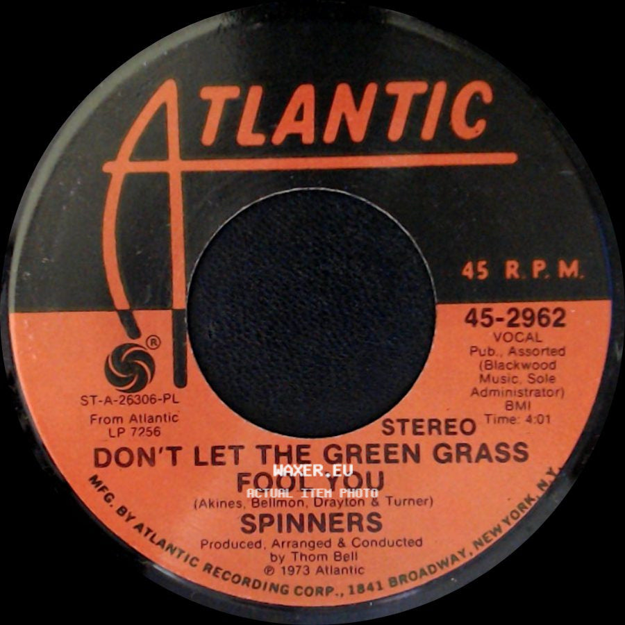 Spinners - One Of A Kind (Love Affair) / Don't Let The Green Grass Fool You side B
