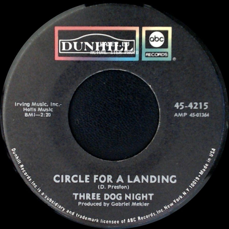 Three Dog Night - Eli's Coming / Circle For A Landing side B