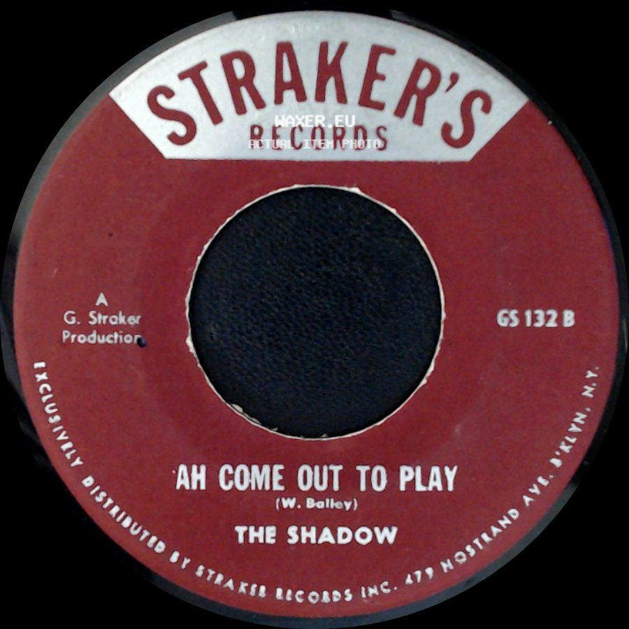 The Shadow - Bass Man / Ah Come Out To Play side B