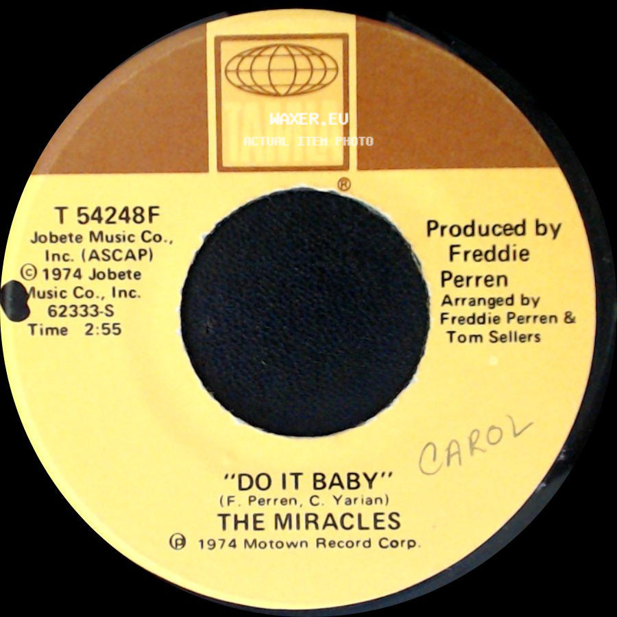 The Miracles - I Wanna Be With You / Do It Baby side B