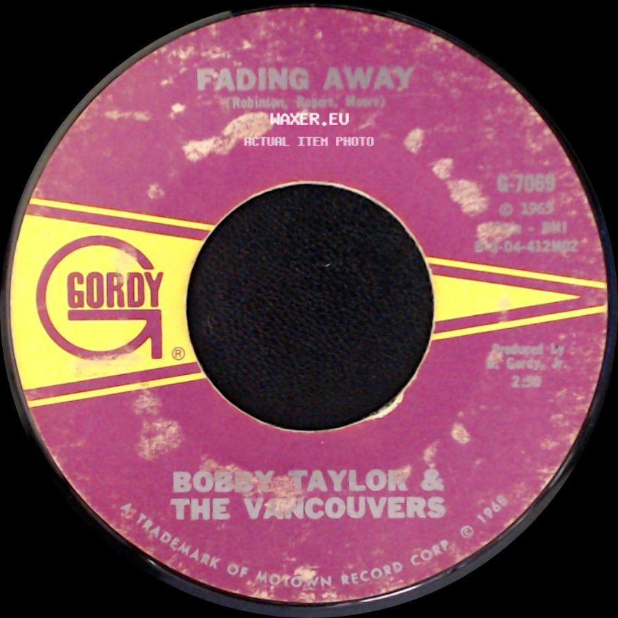 Bobby Taylor & The Vancouvers - Does Your Mama Know About Me / Fading Away side B