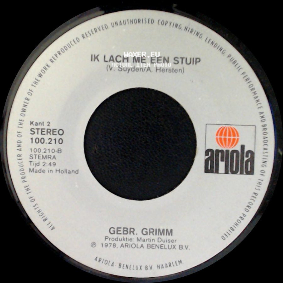 Gebr. Grimm - Ik Lach Me Een Stuip / Een Meissie Van Alle Dag (Mina) side A