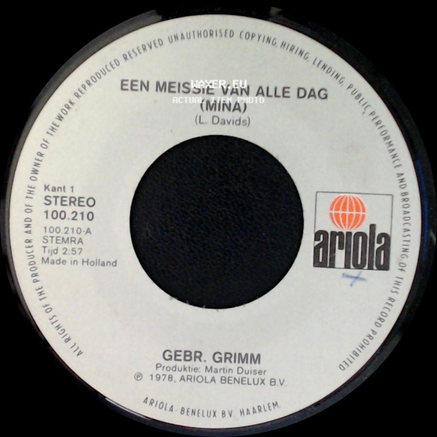 Gebr. Grimm - Ik Lach Me Een Stuip / Een Meissie Van Alle Dag (Mina) side B