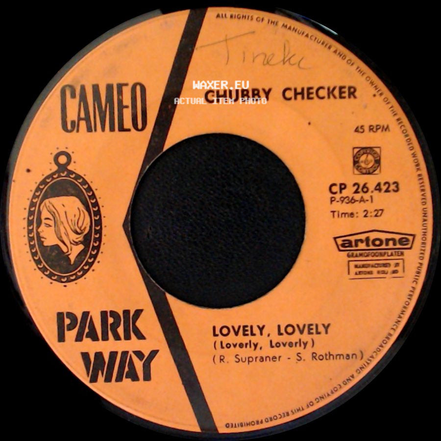 Chubby Checker - Lovely, Lovely (Loverly, Loverly) / The Weekend's Here side A