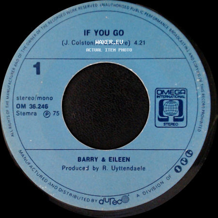 Barry & Eileen - Mama, Don't Leave Me / If You Go side B