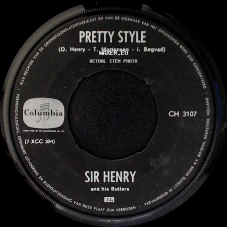 Sir Henry And His Butlers - Pretty Style / Camp (O. Henry) side A