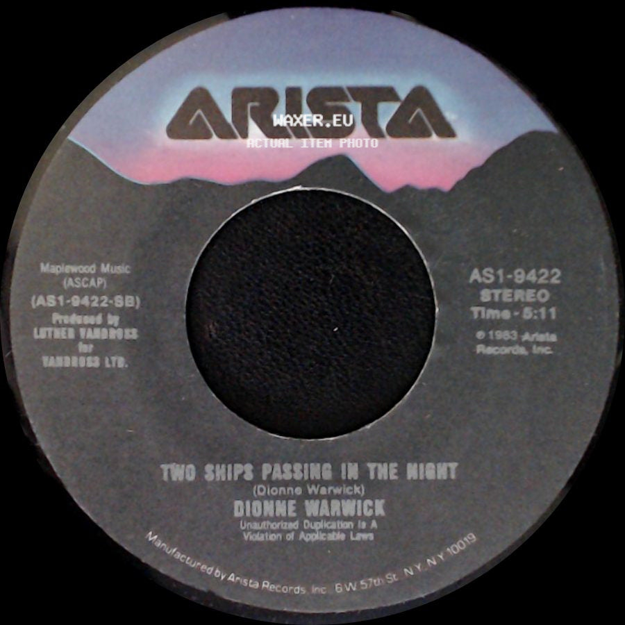 Dionne Warwick / Dionne & Friends - Two Ships Passing In The Night / That's What Friends Are For side A