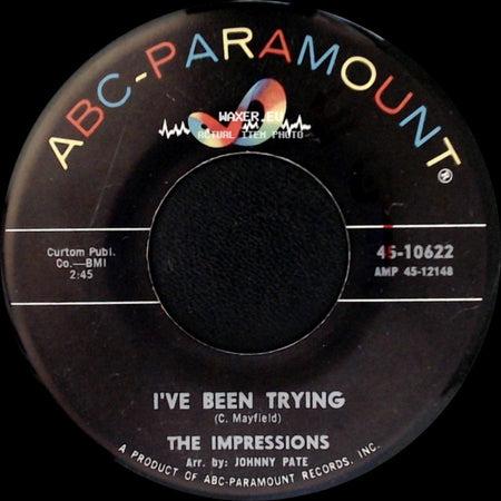 The Impressions - I've Been Trying / People Get Ready side A