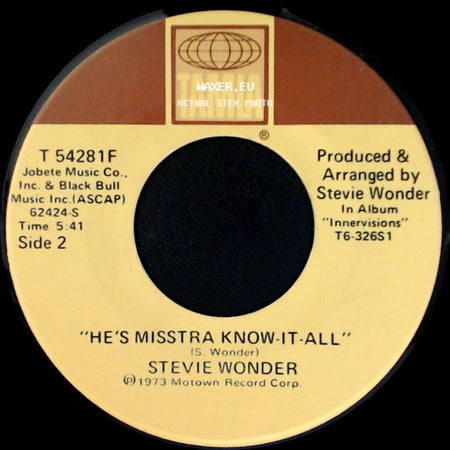 Stevie Wonder - Sir Duke / He's Misstra Know-It-All side B