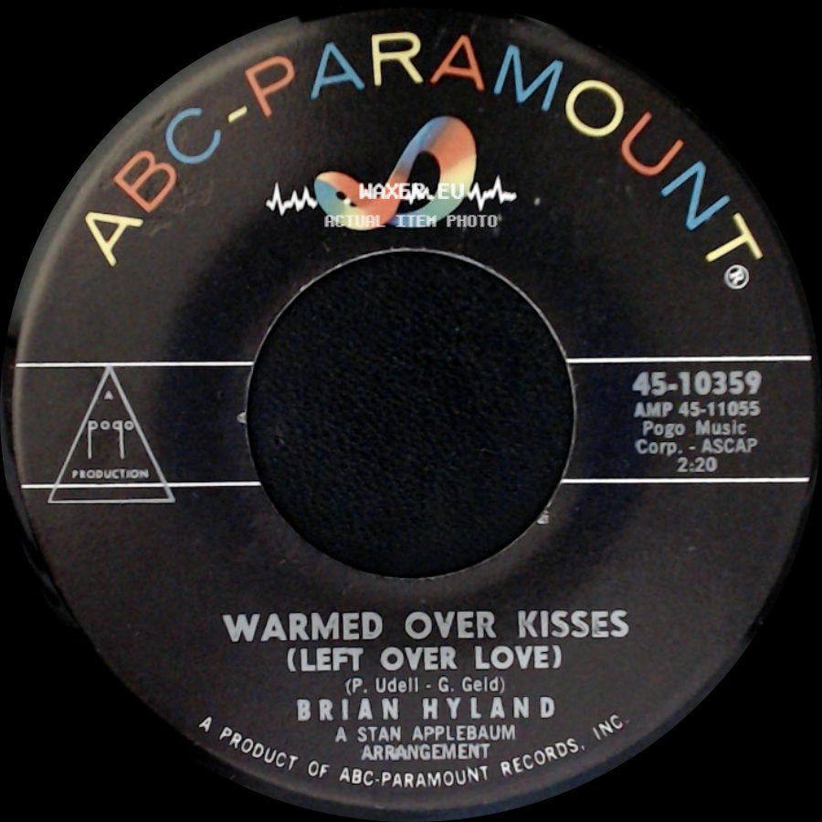 Brian Hyland - Warmed Over Kisses (Left Over Love) / Walk A Lonely Mile side A