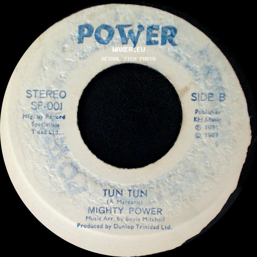Mighty Power - Power / Tun Tun side B