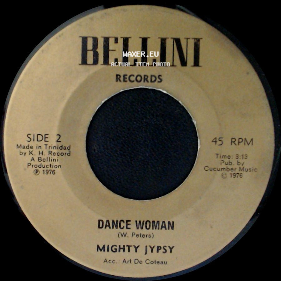 Mighty Jypsy - The For Cane Man / Dance Woman side B