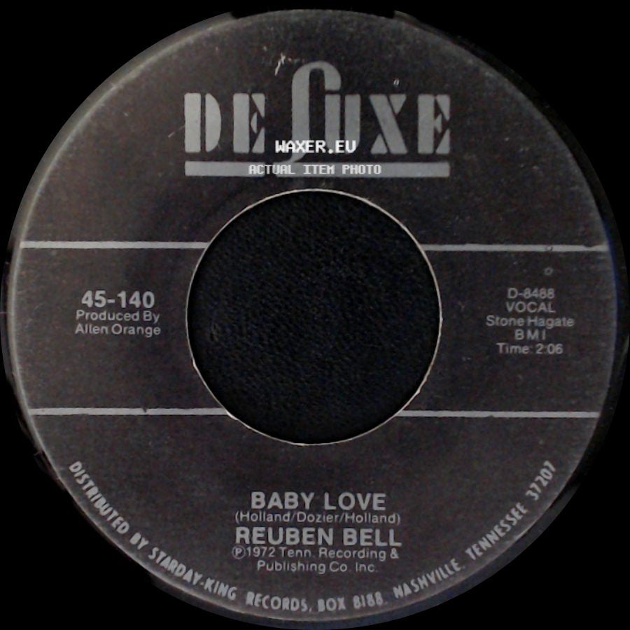 Reuben Bell - Baby Love / I Hear You Knocking (It's Too Late) side A