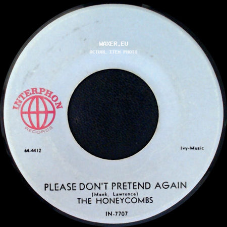 The Honeycombs - Have I The Right? / Please Don't Pretend Again side B