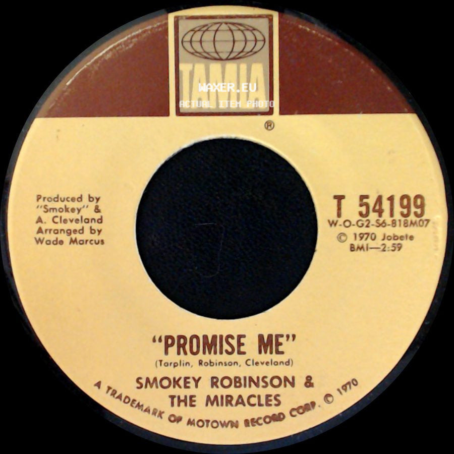 Smokey Robinson & The Miracles - Promise Me / The Tears Of A Clown side A