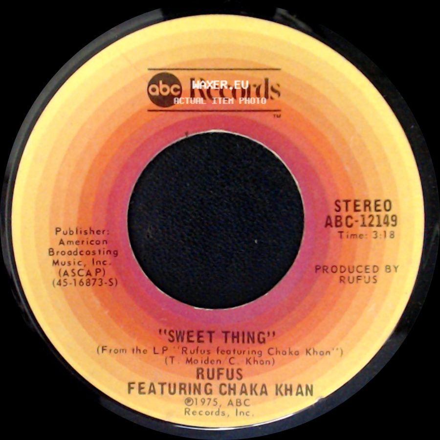 Rufus Featuring Chaka Khan - Circles / Sweet Thing side B