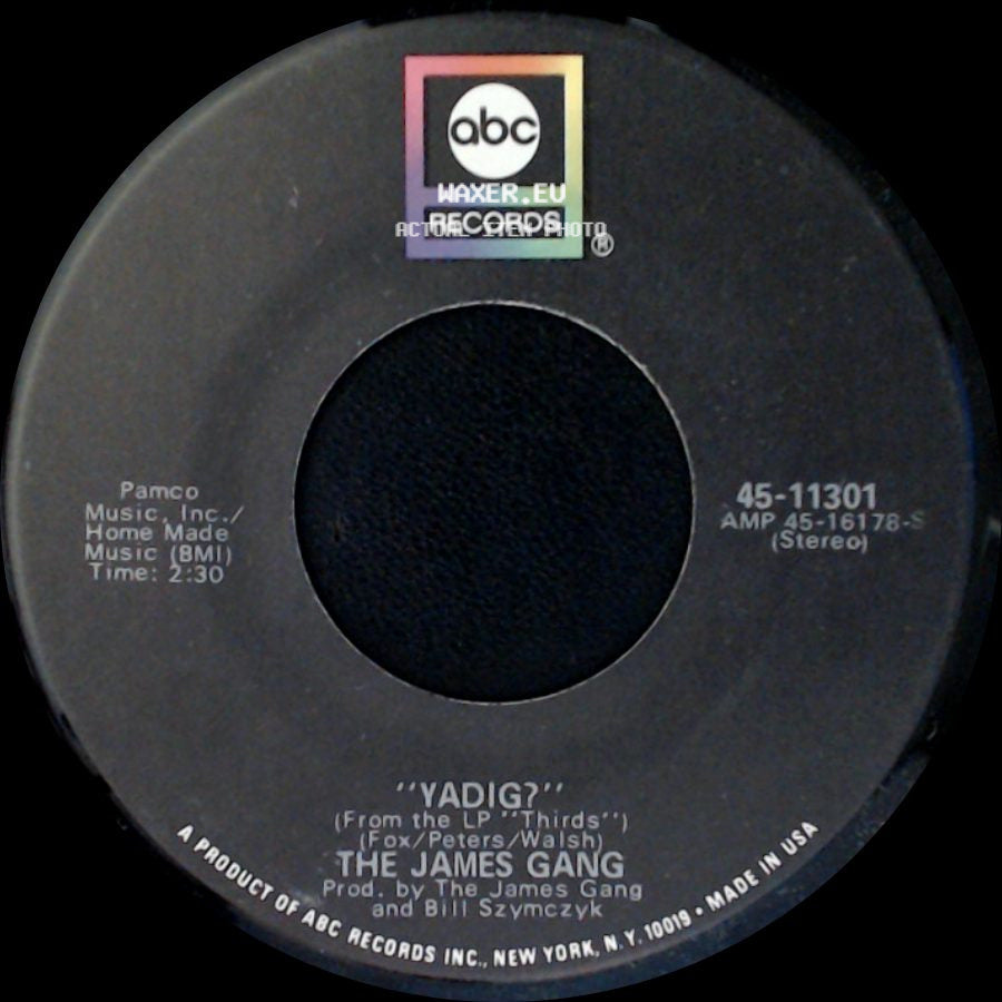 The James Gang - Yadig? / Walk Away side A