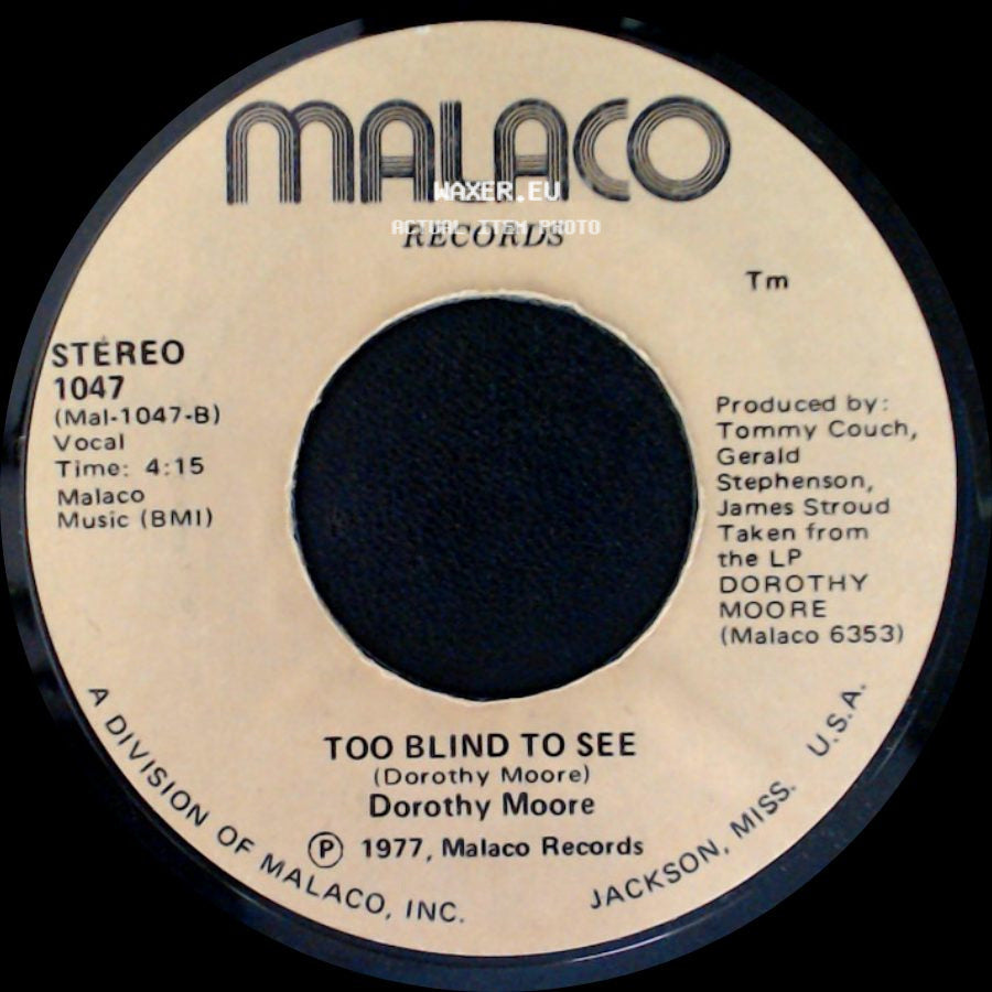 Dorothy Moore - Too Blind To See / With Pen In Hand side A